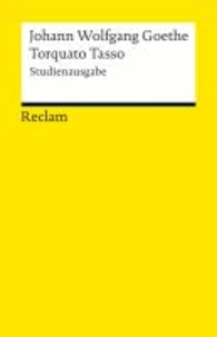 Johann wolfgang Goethe - Torquato Tasso - Studienausgabe.