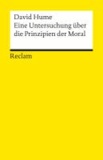 Eine Untersuchung über die Prinzipien der Moral.