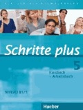 Silke Hilpert et Marion Kerner - Schritte plus 05. Kursbuch + Arbeitsbuch - Deutsch als Fremdsprache.