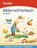 Bilderwörterbuch Deutsch - Deutsch als Zweitsprache / Fremdsprache / Deutsch.