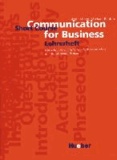 Communication for Business. Short Course. Lehrerheft - Kurzlehrgang englische Handelskorrespondenz und Bürokommunikation.