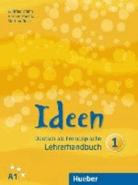Ideen 01. Lehrerhandbuch - Deutsch als Fremdsprache.