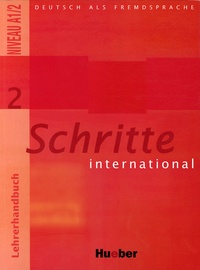Petra Klimaszyk et Isabel Krämer-Kienle - Schritte international Niveau A1/2 - Tome 2, Lehrerhandbuch.