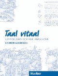 Taal vitaal. Lehrerhandbuch - Niederländisch für Anfänger.