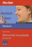 Marion Techmer - Wortschatz, Grundstufe A1 bis B1 - Deutsch üben.
