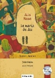 Alis Nase. Kinderbuch Deutsch-Spanisch.