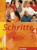 Schritte 4. Kursbuch und Arbeitsbuch mit Audio-CD zum Arbeitsbuch - Deutsch als Fremdsprache.