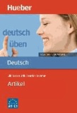 Marion Techmer et Lilli-Marlen Brill - deutsch üben: Artikel. Taschentrainer.