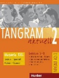 Tangram aktuell 2 - Lektion 5-8 - Deutsch als Fremdsprache / Glosario XXL alemán-español.