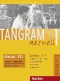 Tangram aktuell 1. Glossar XXL Deutsch-Japanisch. Lektion 1-4 - Deutsch als Fremdsprache - Niveaustufe A1/1.
