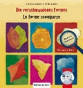 Die verschwundenen Formen. Kinderbuch Deutsch-Italienisch.