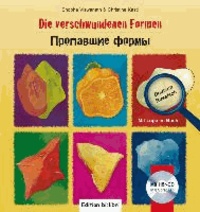 Die verschwundenen Formen. Kinderbuch Deutsch-Russisch.