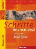 Schritte international 4. Glosario XXL Deutsch-Spanisch - Alemán-Español - Deutsch als Fremdsprache - Niveau A2/2.Deutsch als Fremdsprache.