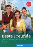Manuela Georgiakaki et Elisabeth Graf-Riemann - Beste freunde B1.2 - Deutsch für Jugendliche Kursbuch.