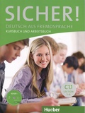 Michaela Perlmann-Balme et Susanne Schwalb - Sicher! C1.1 Deutsch als Fremdsprache - Kursbuch und Arbeitsbuch Lektion 1-6. 1 Cédérom
