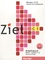 Roland Fischer - Ziel C1 - Deutsch als Fremdsprache - Arbeitsbuch, Band 2, Lektion 7-12. 1 Cédérom
