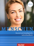 Susanne Kalender - Menschen A2.2 - Deutsch als Fremdsprache Lehrerhandbuch.