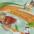 Der Farbenverdreher. Kinderbuch Deutsch-Spanisch - El Mezclacolores.