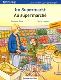 Susanne Böse et Sigrid Leberer - Im Supermarkt/Au supermarché.