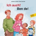 Ich auch! Kinderbuch Deutsch-Türkisch.