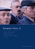 European Voices  II - Cultural Listening and Local Discourse in Multipart Singing Traditions in Europe.
