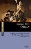 Georges Bizet - Operas of the world  : Carmen - Einführung und Kommentar. Livret..