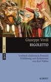 Giuseppe fortunino francesco Verdi - Operas of the world  : Rigoletto - Textbuch (Italienisch-Deutsch). Livret..