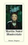 Martin Suter - Montecristo.