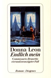 Donna Leon - Endlich mein - Commissario Brunettis vierundzwanzigster Fall.