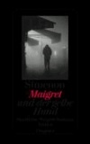 Georges Simenon - Maigret und der gelbe Hund - Sämtliche Maigret-Romane Band 6.