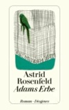 Astrid Rosenfeld - Adams Erbe.