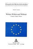 David e. James - Written within and without - A Study of Blake's «Milton».