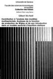 Gilbert Mcneill - Contribution à l'analyse des modèles multisectoriels - Analyses de la fonction de production de Wigley et de son introduction dans un modèle sectoriel d'équilibre statique.