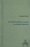 Georges Kleiber - Du côté de la référence verbale - Les phrases habituelles.