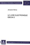 Jacques Savoy - Le livre éléctronique EBOOK3.