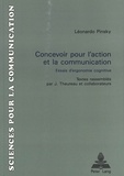 Jacques ed Theureau - Léonardo Pinsky: Concevoir pour l'action et la communication - Essais d'ergonomie cognitive.