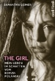 The Girl - Mein Leben im Schatten von Roman Polanski.