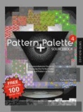 Pattern + Palette Sourcebook 4 - A Comprehensive Guide to Choosing the Perfect Color and Pattern in Design. Autorisierte amerikanische Originalausgabe. Including a companion CD-ROM for PC/Mac..