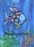 Marcus Pfister - Der Regenbogenfisch - Edition en allemand.