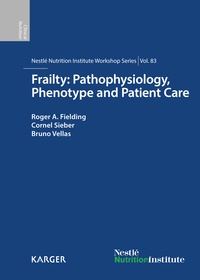 R. A. Fielding et C. Sieber - Frailty : Pathophysiology, Phenotype and Patient Care.