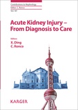 X Ding et Claudio Ronco - Acute Kidney Injury - From Diagnosis to Care.