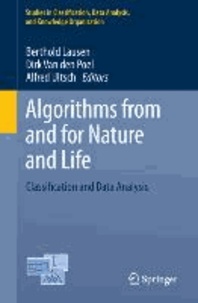 Algorithms from and for Nature and Life - Classification and Data Analysis.
