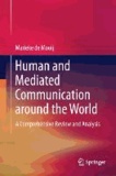 Human and Mediated Communication around the World - A Comprehensive Review and Analysis.