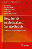 New Trends in Medical and Service Robots - Theory and Integrated Applications.