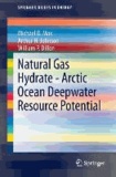 Natural Gas Hydrate - Arctic Ocean Deepwater Resource Potential.