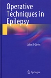 John-P Girvin - Operative Techniques in Epilepsy.