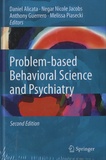 Daniel Alicata et Negar Jacobs - Problem-based Behavioral Science and Psychiatry.