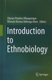Ulysses Paulino Albuquerque et Rômulo Romeu - Introduction to Ethnobiology.