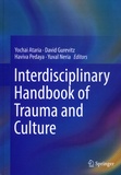 Yochai Ataria et David Gurevitz - Interdisciplinary Handbook of Trauma and Culture.