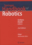 Bruno Siciliano et Oussama Khatib - Springer Handbook of Robotics.